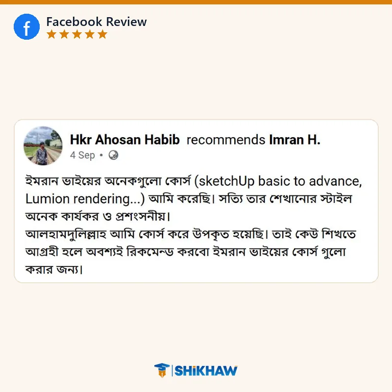 Facebook review by Hkr Ahosan Habib for Shikhaw courses